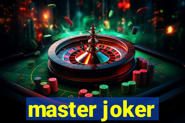 master joker